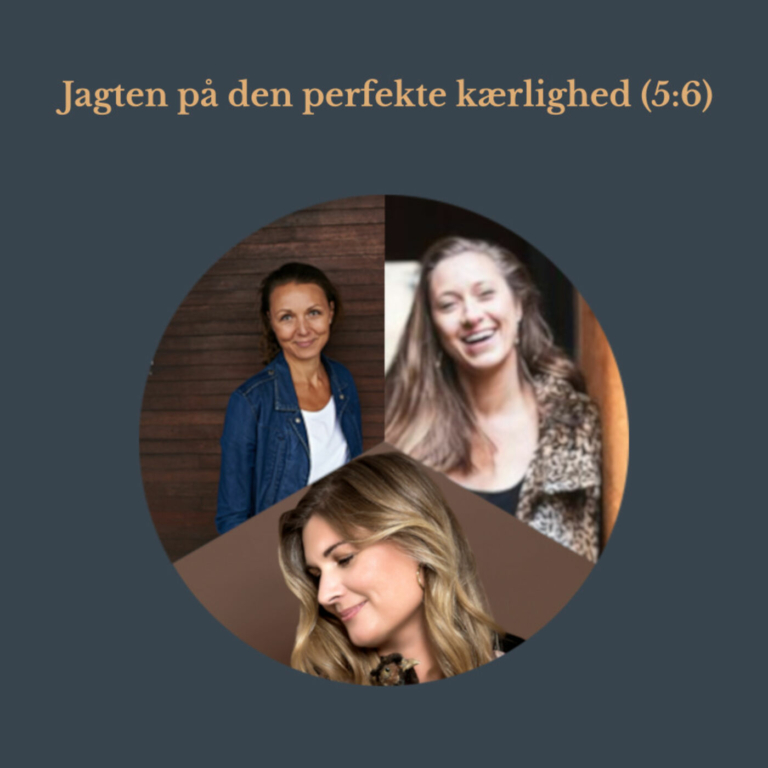 Jagten på den den perfekte kærlighed: Skam – hvad gør vi ved det? (5:6)