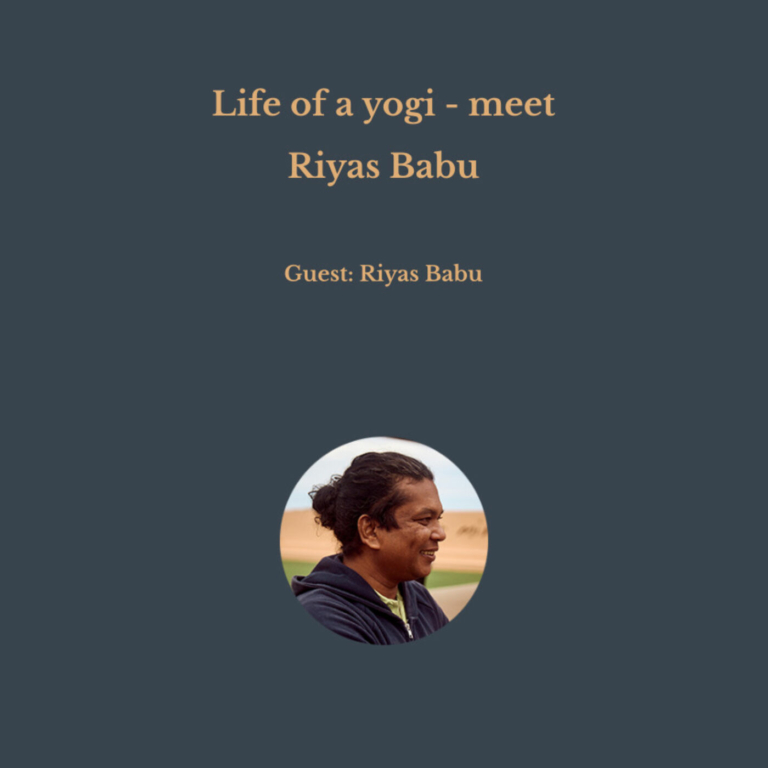 Life of a yogi – meet Riyas Babu