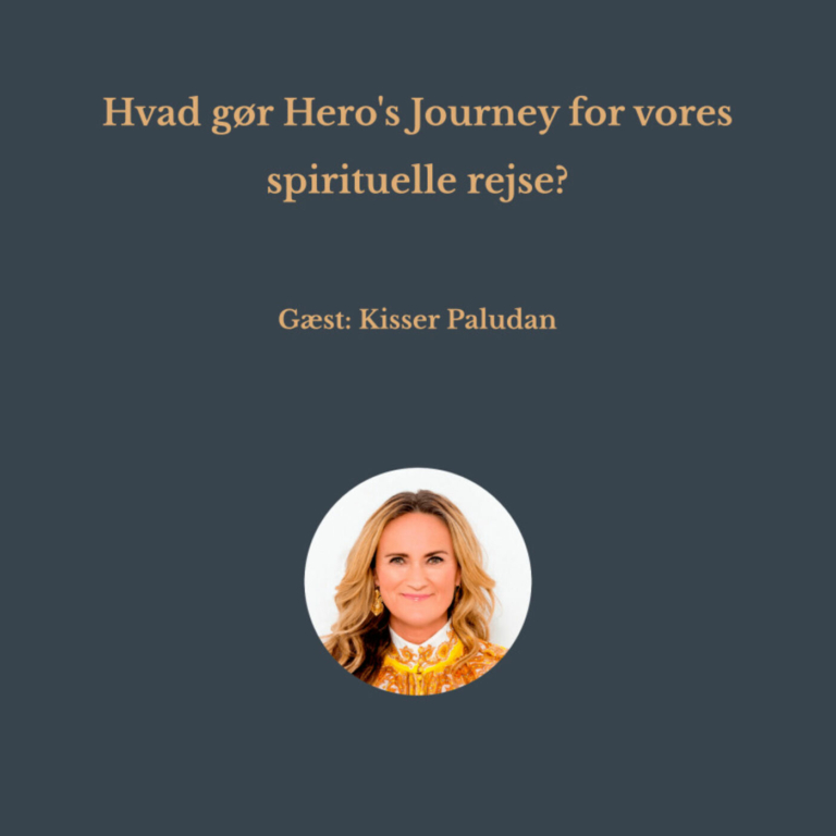 Hvad gør Hero’s Journey for vores spirituelle rejse?